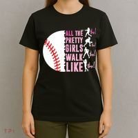All The Pretty Girl Walk Funny Like This Baseball Player  T-Shirt thumb 4