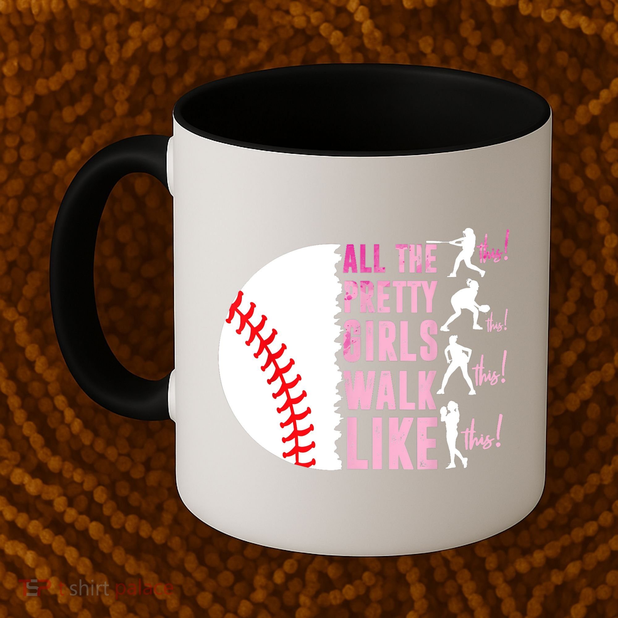All The Pretty Girl Walk Funny Like This Baseball Player  Coffee Mug
