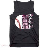 All The Pretty Girl Walk Funny Like This Baseball Player  Tank Top thumb 0
