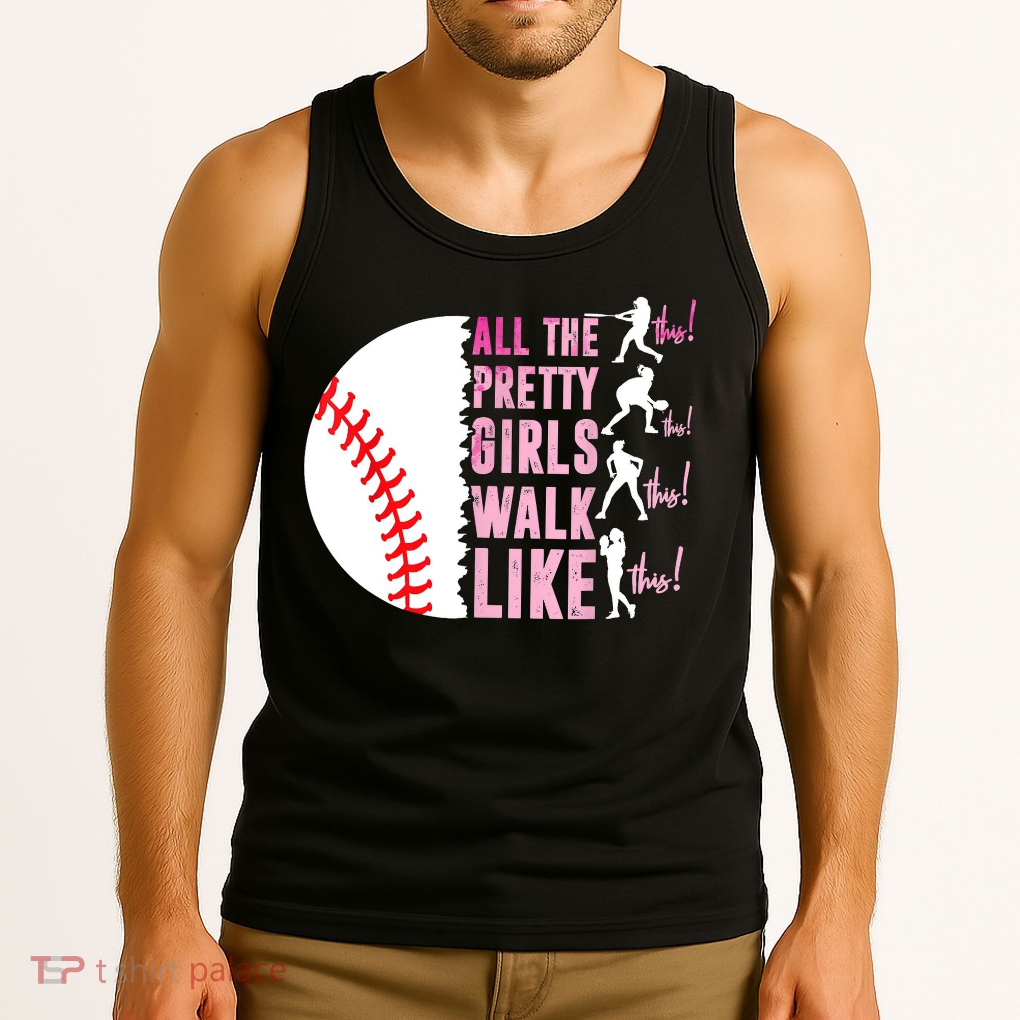 All The Pretty Girl Walk Funny Like This Baseball Player  Tank Top