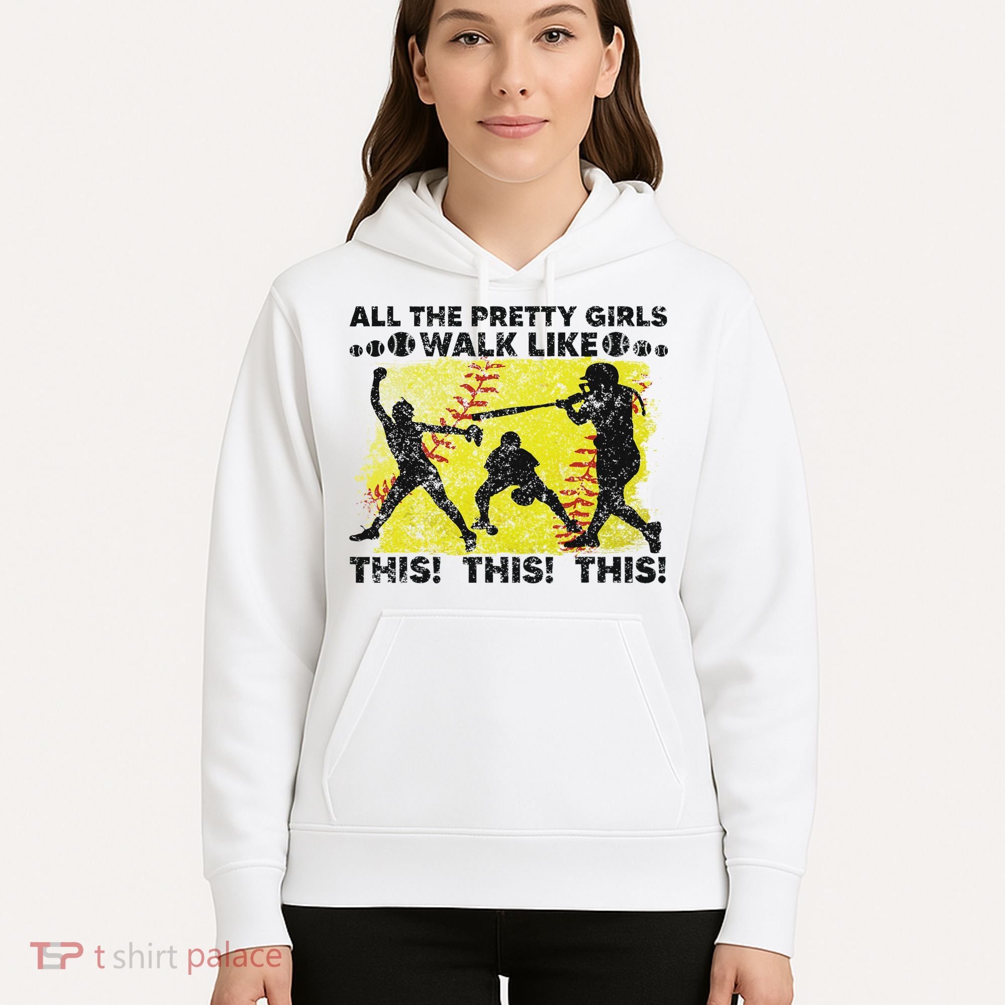 All The Pretty Walk Like This Funny Softball Baseball Hoodie