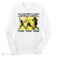 All The Pretty Walk Like This Funny Softball Baseball Long Sleeve Shirt thumb 0