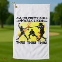 All The Pretty Walk Like This Funny Softball Baseball Golf Towel thumb 1