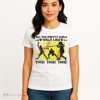 All The Pretty Walk Like This Funny Softball Baseball Women's T-Shirt thumb 4