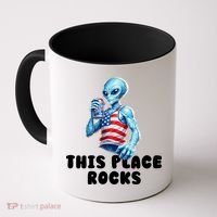 Alien This Place Rocks USA 4th Of July Coffee Mug thumb 0