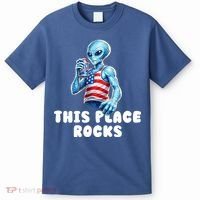 Alien This Place Rocks USA 4th Of July T-Shirt thumb 0