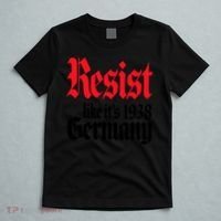 Anti Trump Resist It's Like Germany 1938 Activist Protest T-Shirt thumb 5