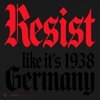 Anti Trump Resist It's Like Germany 1938 Activist Protest Mousepad thumb 1
