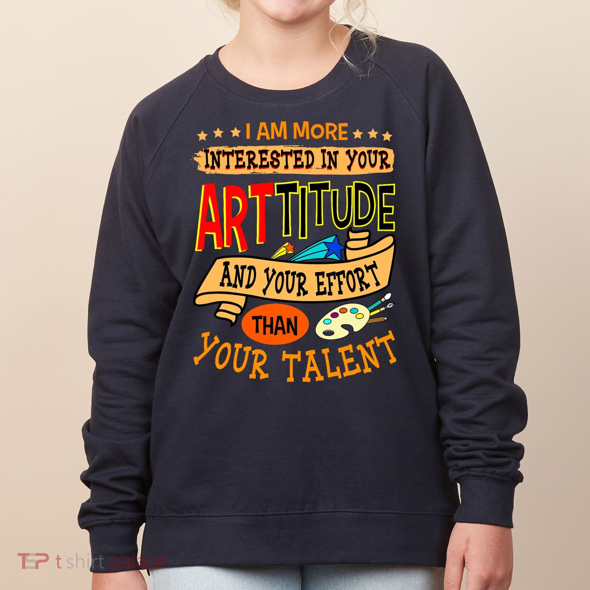 Art Teacher Student School Artist Illustrator Painter Women's Sweatshirt