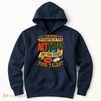 Art Teacher Student School Artist Illustrator Painter Hoodie thumb 0