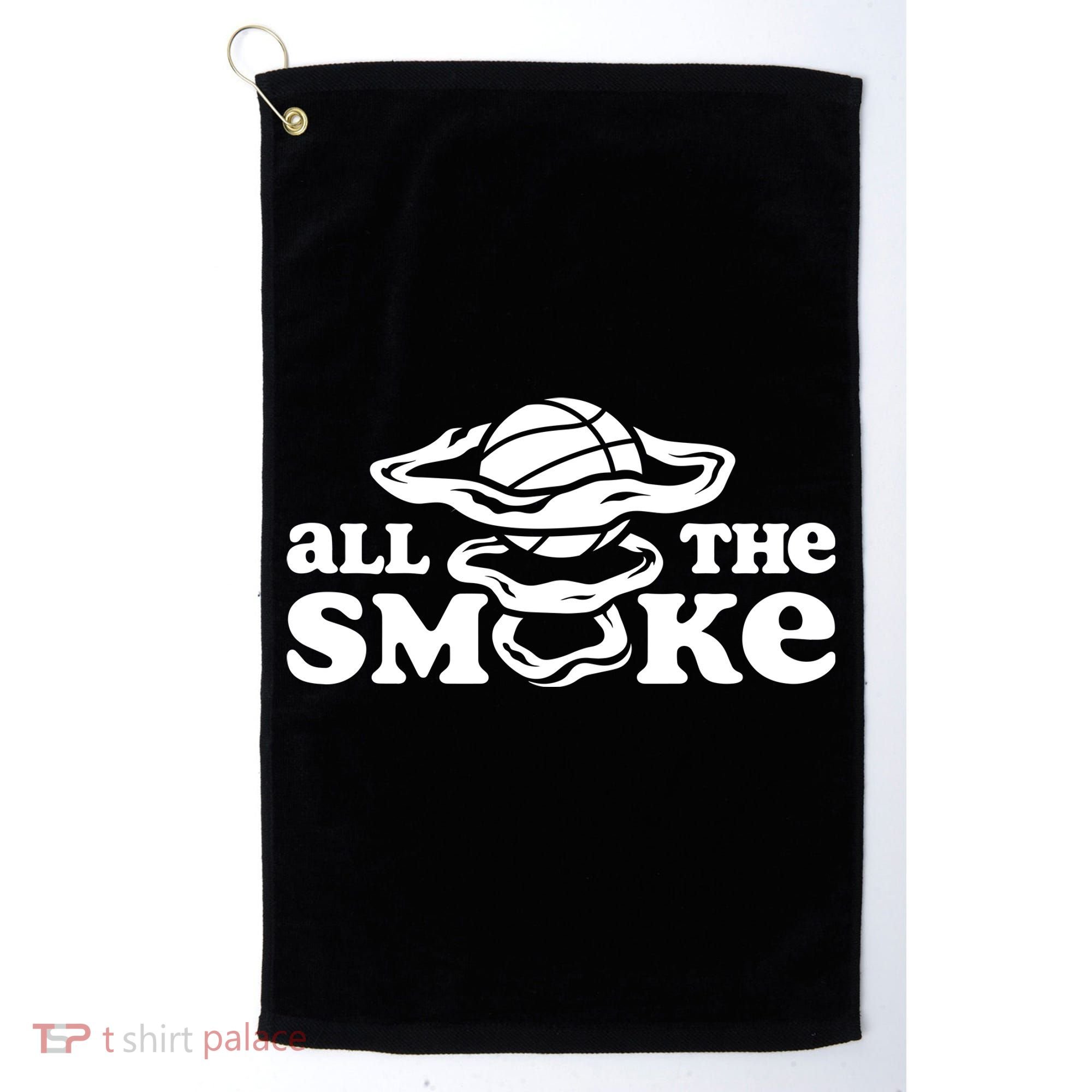 All The Smoke Funny Basketball Podcast Golf Towel
