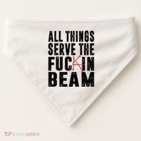 All Things Serve The Fuckin Beam USA-Made Doggie Bandana thumb 0