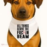 All Things Serve The Fuckin Beam USA-Made Doggie Bandana thumb 1