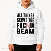 All Things Serve The Fuckin Beam Hoodie thumb 2
