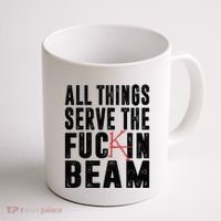 All Things Serve The Fuckin Beam Coffee Mug thumb 1