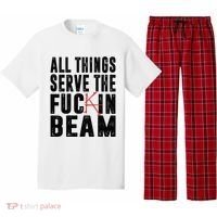 All Things Serve The Fuckin Beam Pajama Set thumb 0