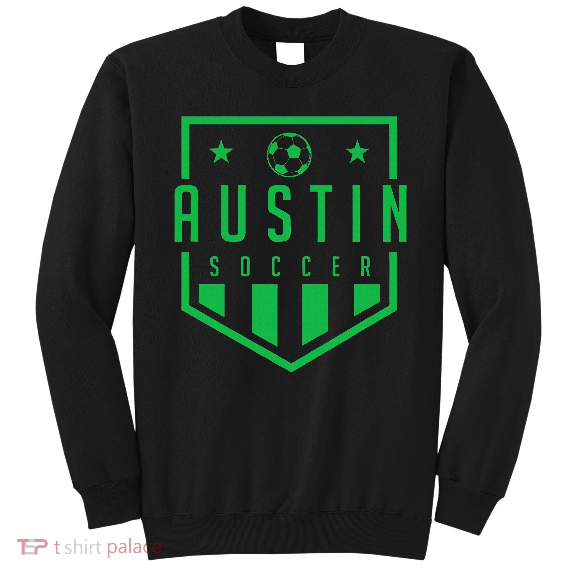Austin Texas Soccer  Futbol Jersey Kit Badge Match Sweatshirt