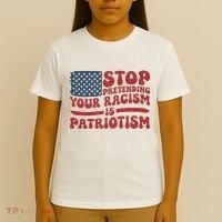 Anti Trump Stop Pretending Your Racism Is Patriotism T-Shirt thumb 4