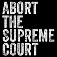 ABORT THE SUPREME COURT Women's Hoodie thumb 2