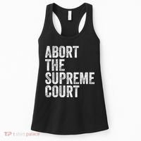 ABORT THE SUPREME COURT Women's Tank Top thumb 0