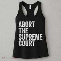 ABORT THE SUPREME COURT Women's Tank Top thumb 3