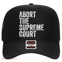 ABORT THE SUPREME COURT Hat thumb 0