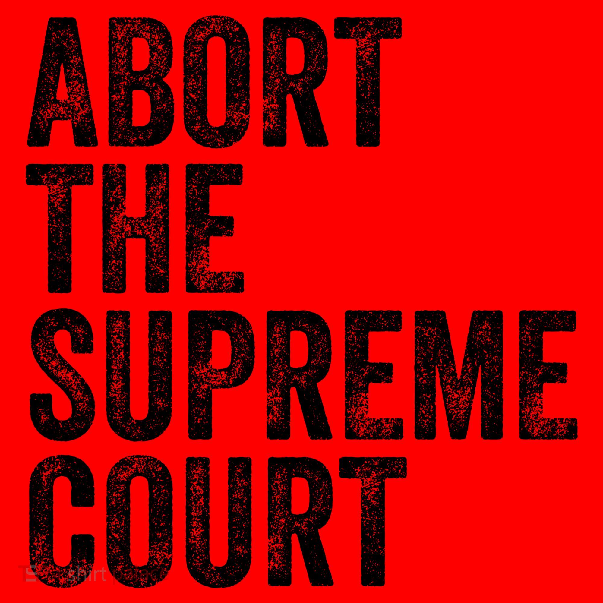 ABORT THE SUPREME COURT Santa Hat