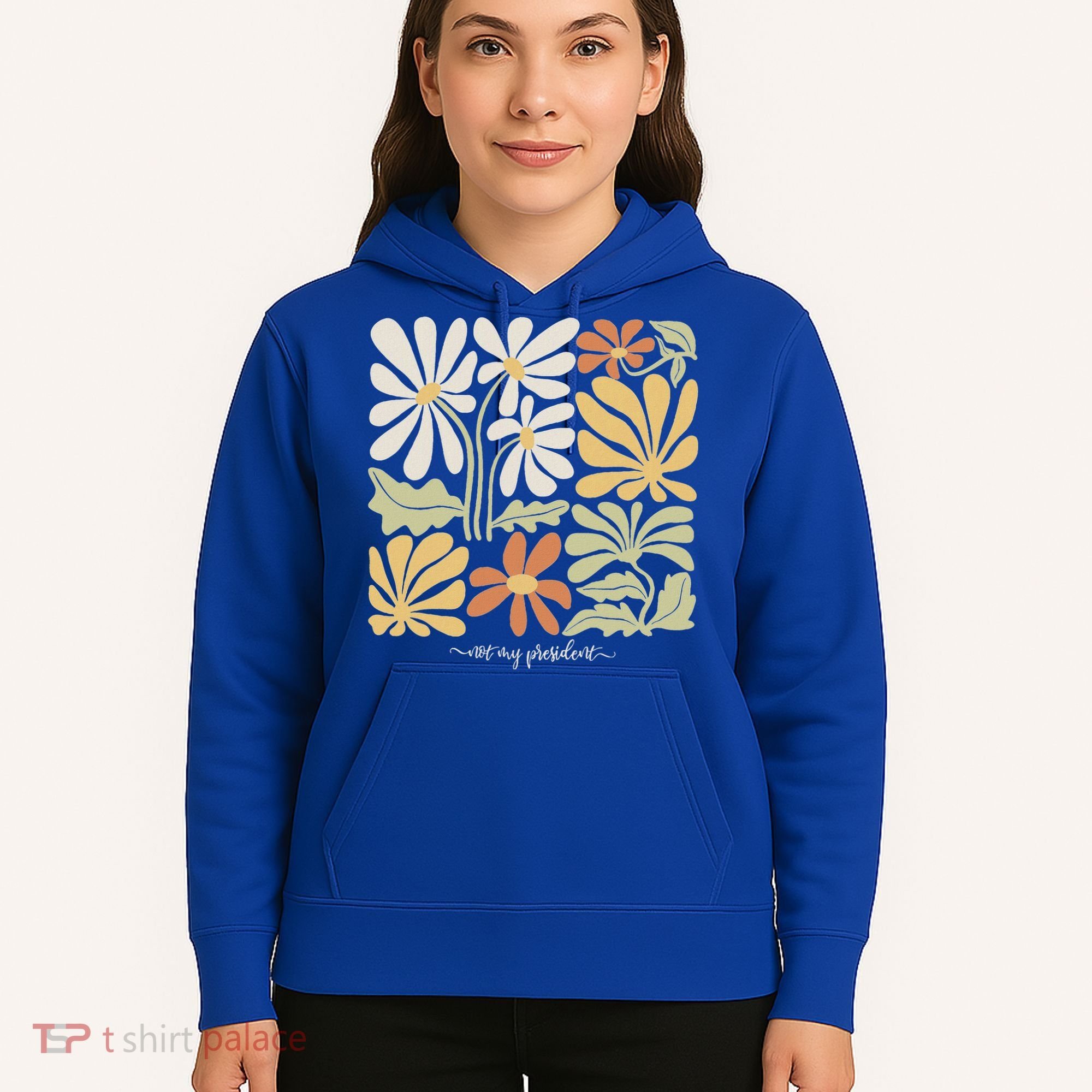 Anti Trump Subtle Not My President Flowers Hoodie