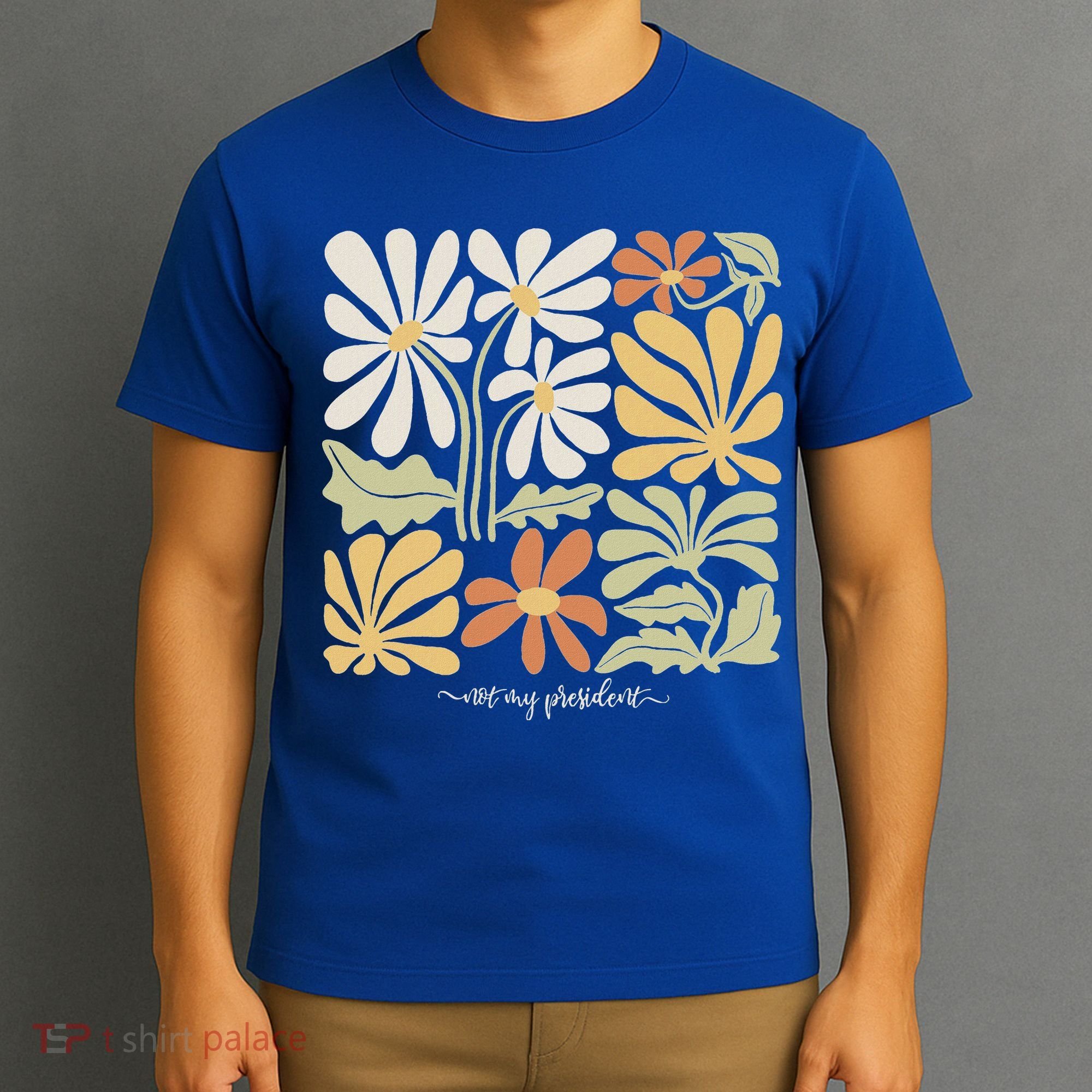 Anti Trump Subtle Not My President Flowers T-Shirt