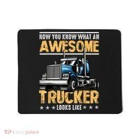 Awesome Trucker Semi Truck Driver 18 Wheeler Mechanic Funny Mousepad thumb 0