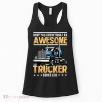 Awesome Trucker Semi Truck Driver 18 Wheeler Mechanic Funny Women's Tank Top thumb 0