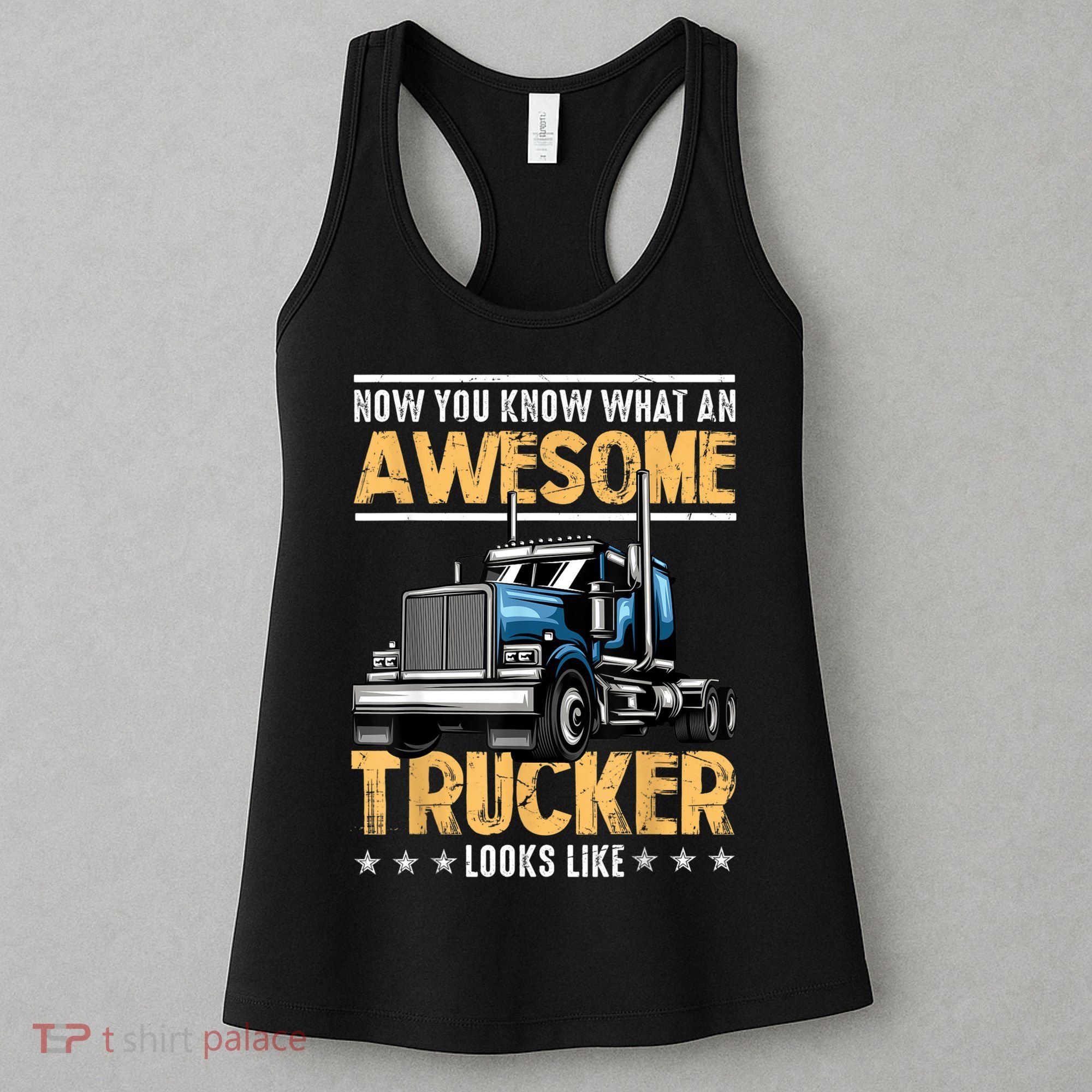 Awesome Trucker Semi Truck Driver 18 Wheeler Mechanic Funny Women's Tank Top