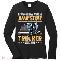 Awesome Trucker Semi Truck Driver 18 Wheeler Mechanic Funny Women's Long Sleeve Shirt thumb 0