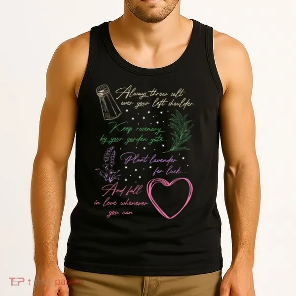 Always Throw Spilled Salt Practical Magic Inspirit Quote Tank Top