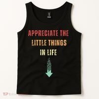 Appreciate The Small Things In Life Funny Arrow Sarcasm Pun Tank Top thumb 2