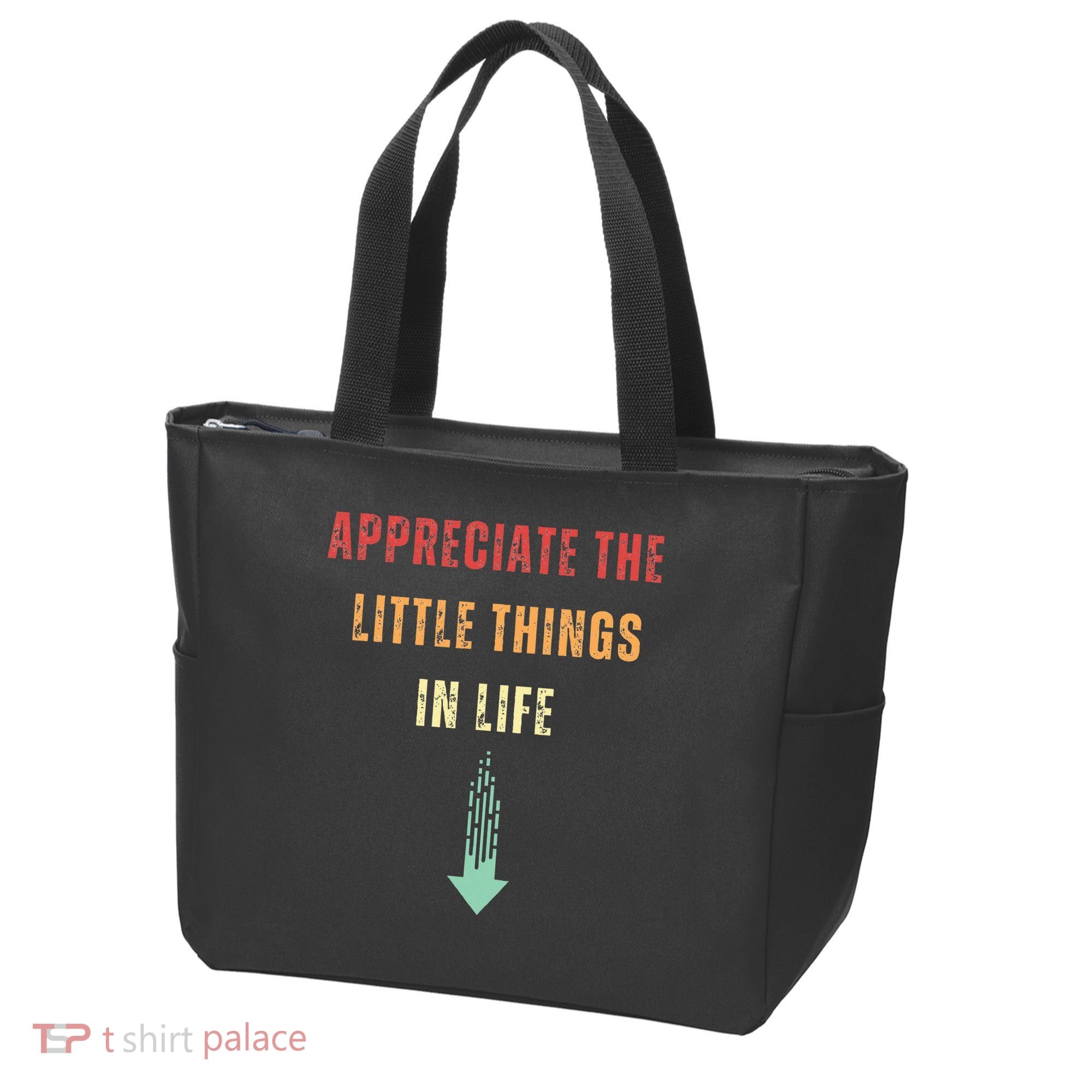 Appreciate The Small Things In Life Funny Arrow Sarcasm Pun Tote Bag