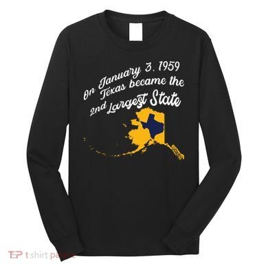 Alaska Texas Shirts Funny Alaska Vs Texas Long Sleeve Shirt