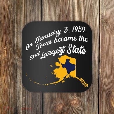 Alaska Texas Shirts Funny Alaska Vs Texas Coaster