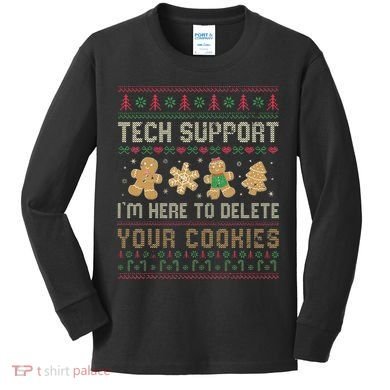 Ateesdas Tech Support I'm Here to Delete Your Cookies xmas Ugly Kids Long Sleeve Shirt