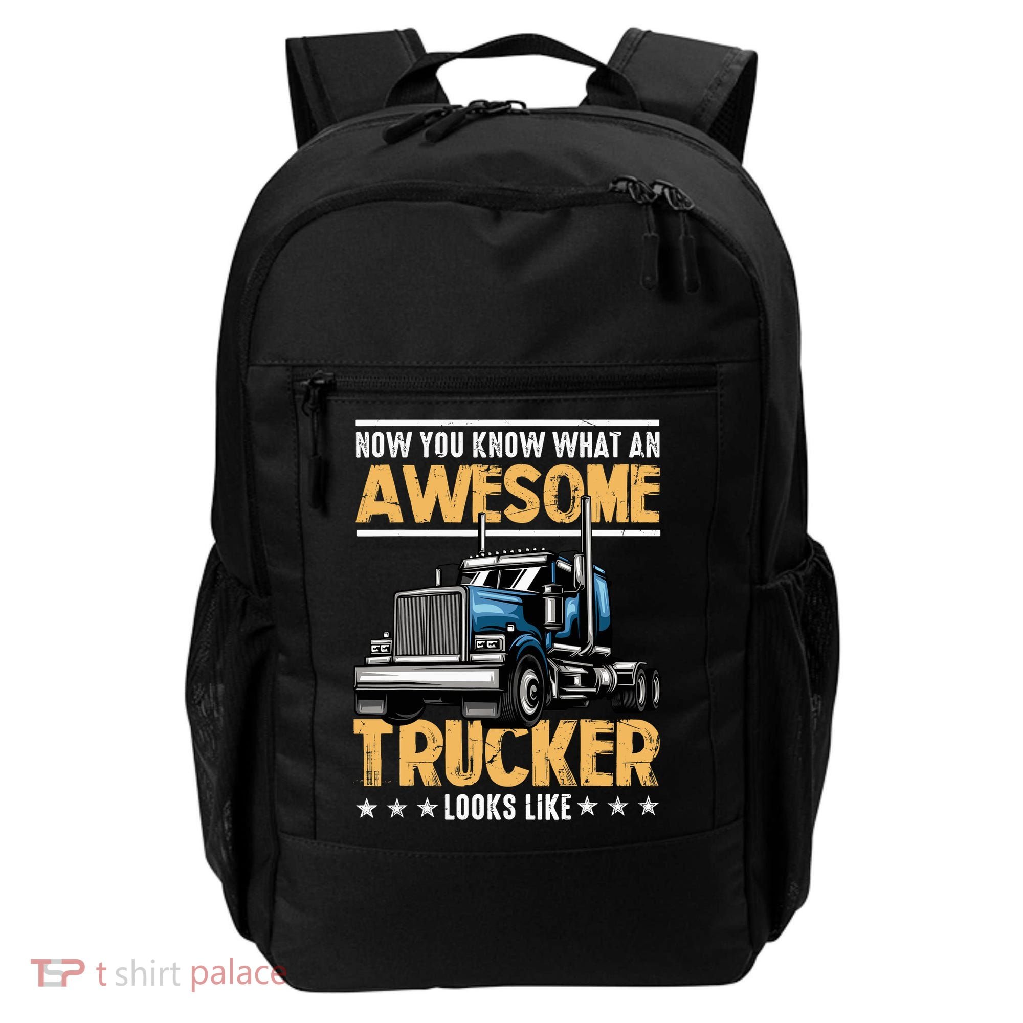 Awesome Trucker Semi Truck Driver 18 Wheeler Mechanic Funny Backpack