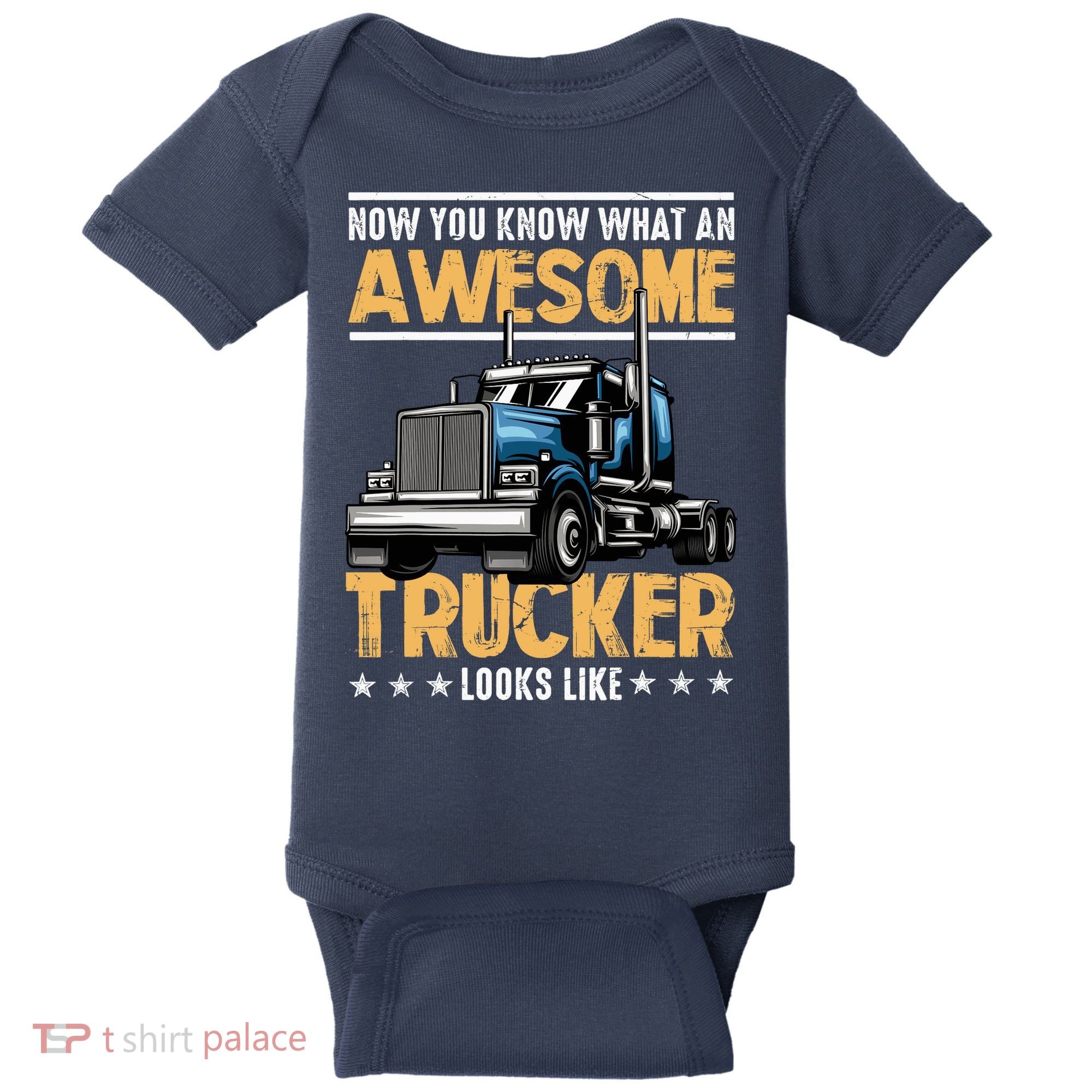 Awesome Trucker Semi Truck Driver 18 Wheeler Mechanic Funny Baby Bodysuit