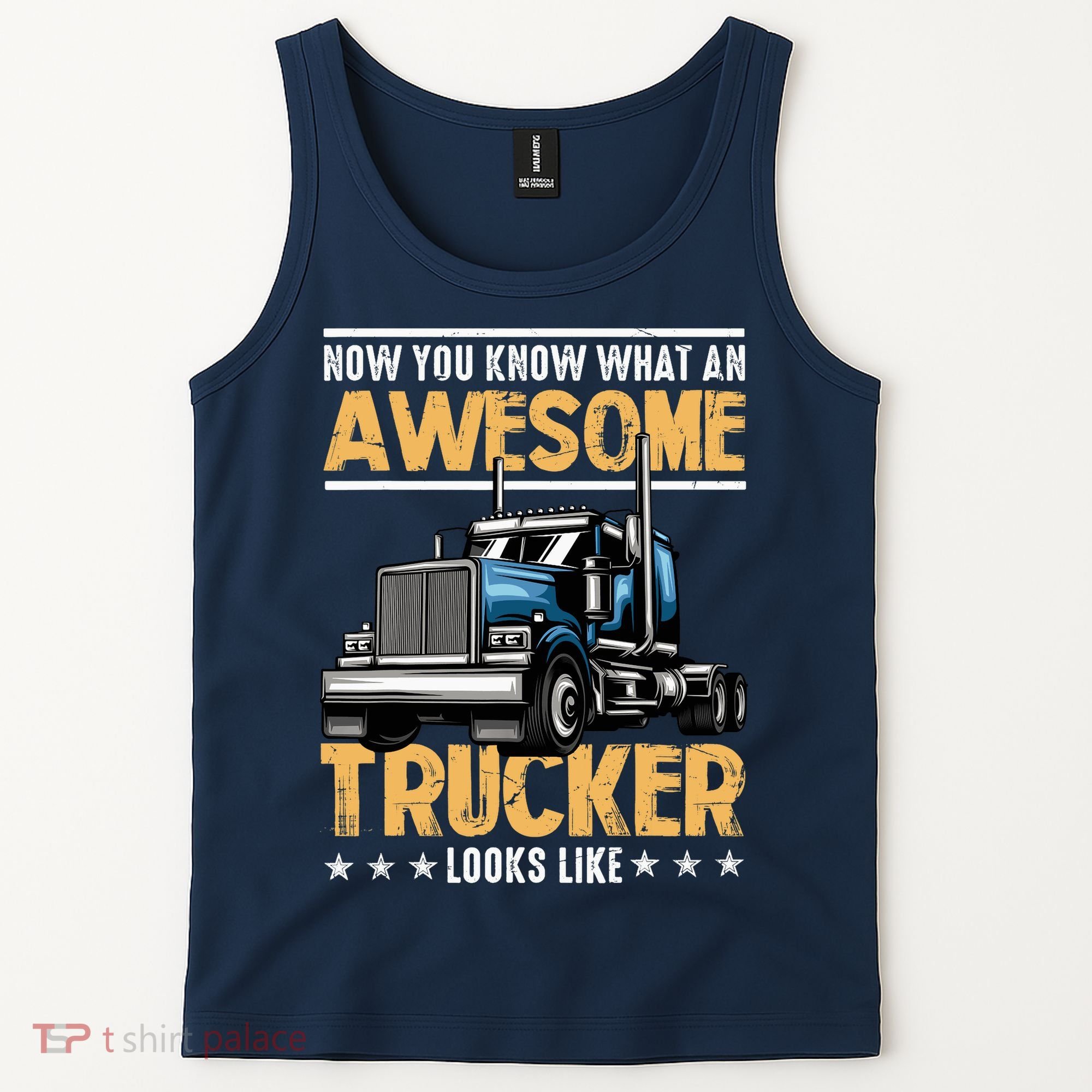 Awesome Trucker Semi Truck Driver 18 Wheeler Mechanic Funny Tank Top