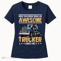 Awesome Trucker Semi Truck Driver 18 Wheeler Mechanic Funny Women's T-Shirt thumb 0