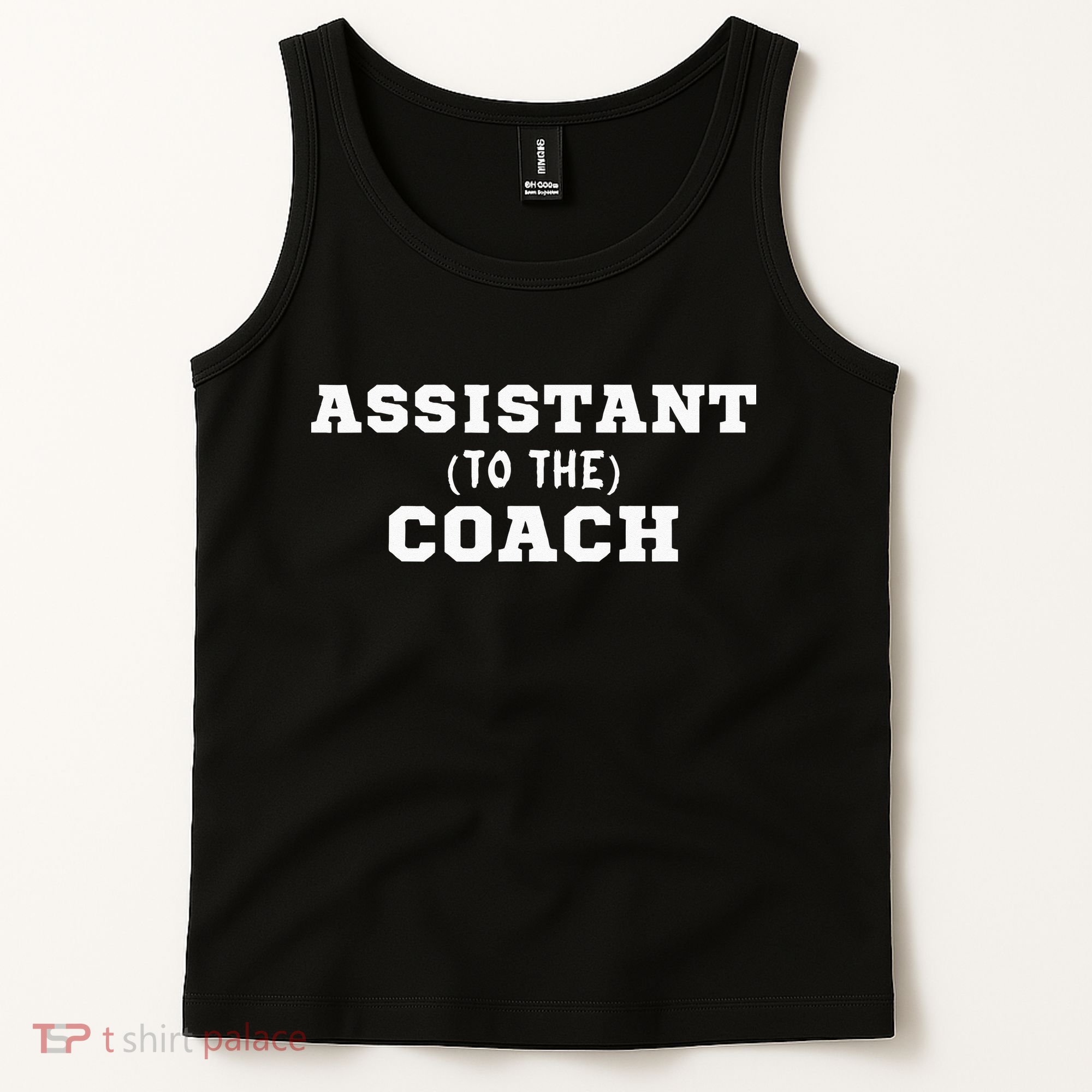 Assistant To The Coach Tank Top