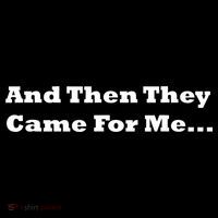 And Then They Came For Me Hoodie thumb 7