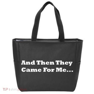 And Then They Came For Me Tote Bag