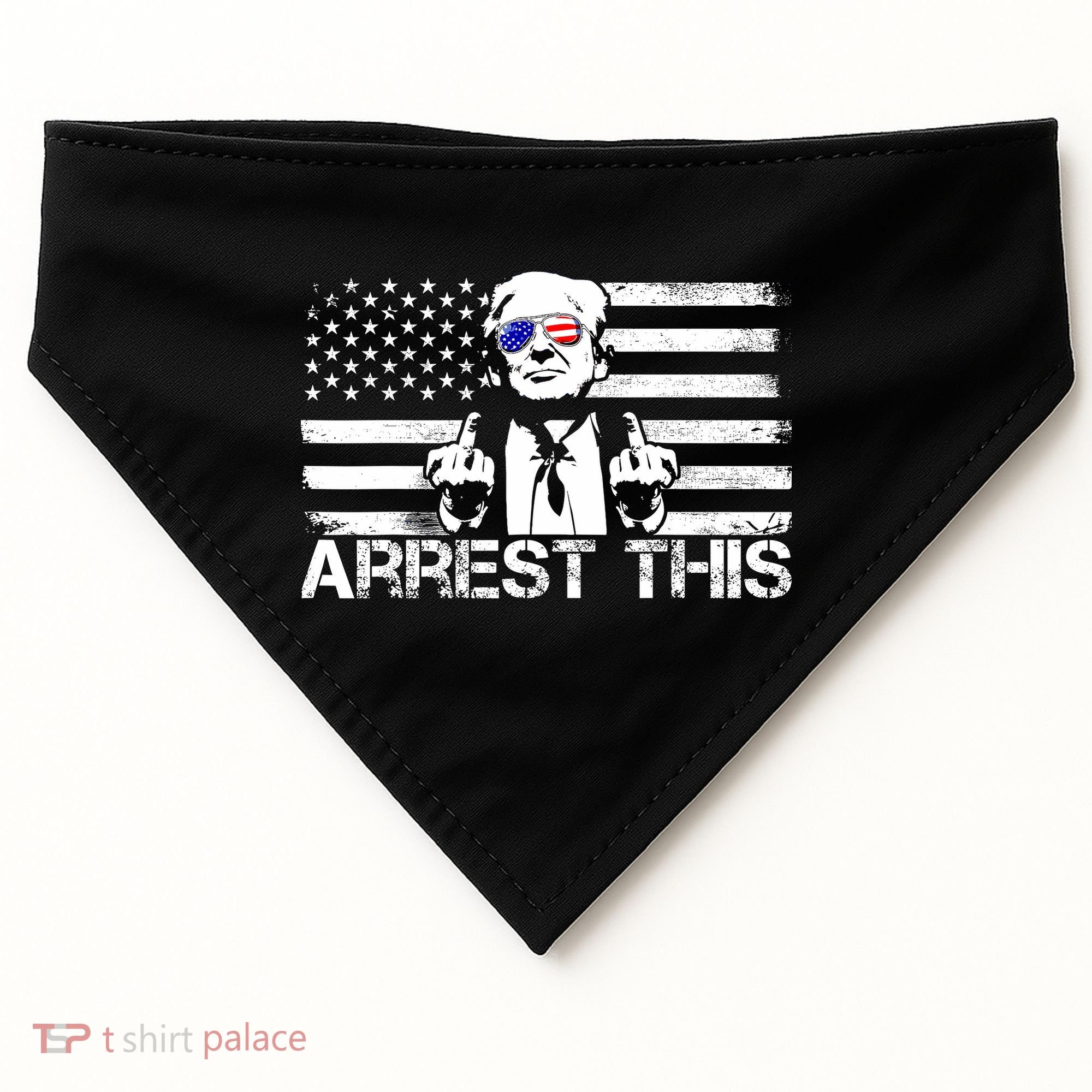 Arrest This Trump Fingers Pro Trump 2024 Trump Arrest This USA-Made Doggie Bandana