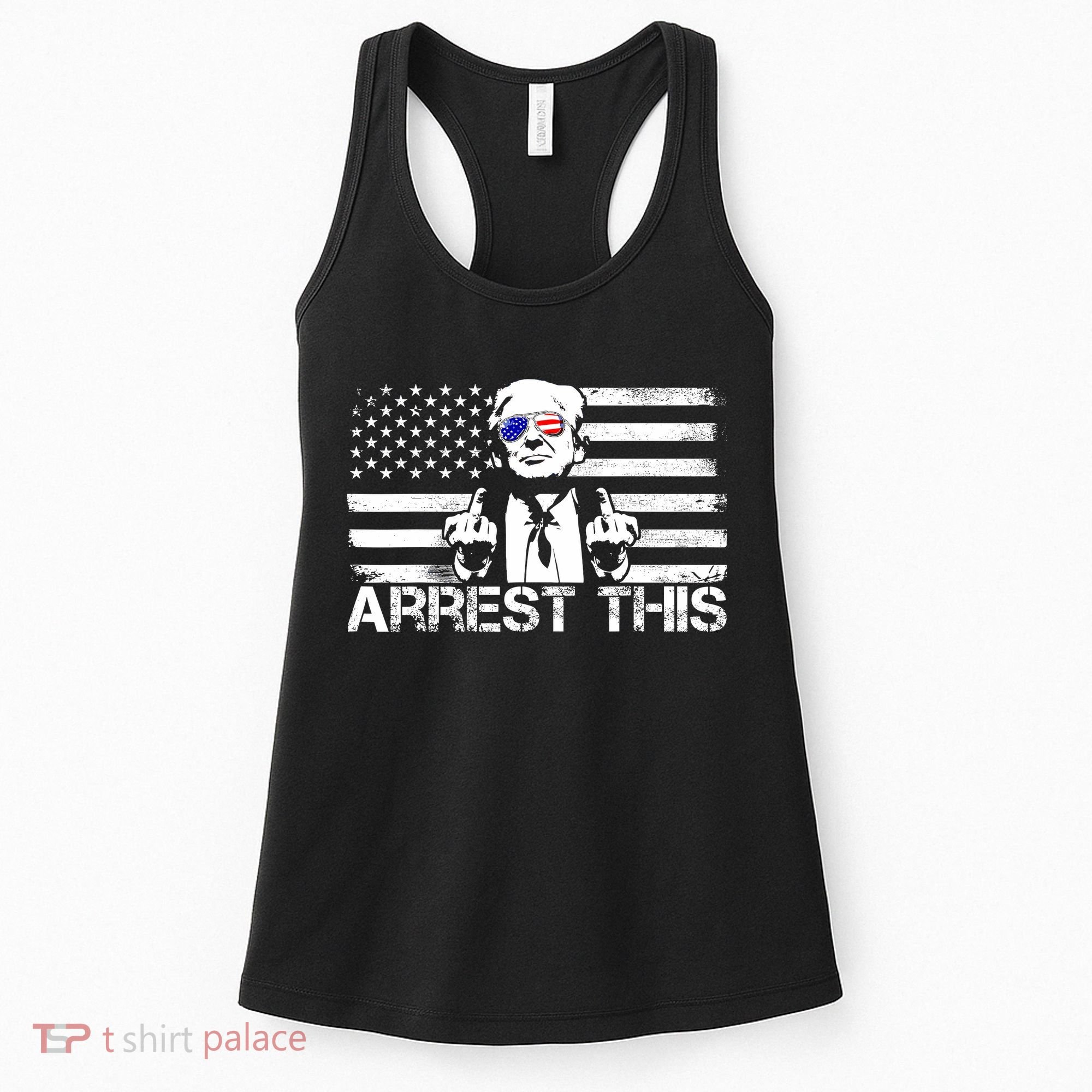 Arrest This Trump Fingers Pro Trump 2024 Trump Arrest This Women's Tank Top