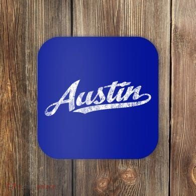 Austin Texas Tx Cute Gift Vintage Sports Script Retro Gift Tee Coaster
