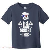 Arrest This Trump Fingers Pro Trump Toddler T-Shirt thumb 0